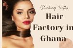 hair-factory-in-Ghana-hair-manufacturing-companies-in-ghana-hair-companies-in-ghana